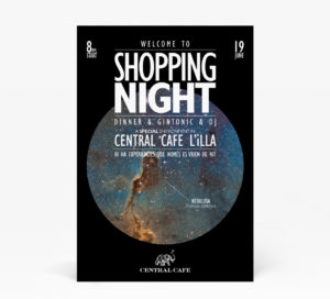 Publicidad para el evento Shopping Night de Central Cafe l'illa